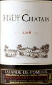 夏丹酒莊紅葡萄酒(Chateau Haut Chatain, Lalande-de-Pomerol, France)