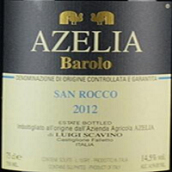 艾澤利圣羅科巴羅洛紅葡萄酒(Azelia San Rocco Barolo DOCG, Piedmont, Italy)