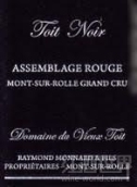 Domaine du Vieux Toit Mont-sur-Rolle Grand Cru Assemblage Rouge 'Toit Noir', Vaud, Switzerland