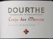 杜夫酒莊希望之地十字瑪圖斯紅葡萄酒(Dourthe Terroirs d'Exception Croix des Menuts, Saint-Emilion, France)