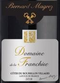 弗朗西斯酒莊紅葡萄酒(Bernard Magrez Domaine de la Franchise, Cotes du Roussillon Villages, France)