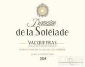 拉索蘭德酒莊卡拉特雷紅葡萄酒(Domaine de la Soleiade Vignerons de Caractere, Vacqueyras, France)