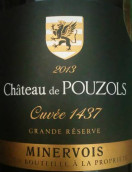 普佐羅斯特特釀干紅葡萄酒(Chateau de Pouzols Cuvee 1437 Grande Reserve, Minervois, France)