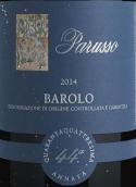 帕鲁索酒庄44ª纪念版蓝标巴罗洛红葡萄酒(Parusso 44ª Annata Etichetta Blu Barolo DOCG, Piedmont, Italy)