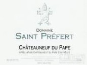 圣琵飛教皇新堡干白葡萄酒(Domaine Saint Prefert Chateauneuf-du-Pape Blanc, Rhone, France)