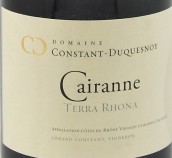 康思坦-杜克斯諾酒莊特拉羅納紅葡萄酒(Domaine Constant-Duquesnoy Terra Rhona, Cairanne, France)