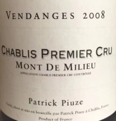 Patrick Piuze Mont de Milieu, Chablis Premier Cru, France