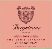 伯格斯多姆鷹巢園霞多麗干白葡萄酒(Bergstrom Wines 'The Eyrie Vineyard' Chardonnay, Dundee Hills, USA)