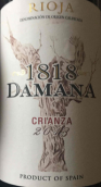 達(dá)馬娜1818陳釀干紅葡萄酒(Damana 1818 Crianza, Rioja, Spain)