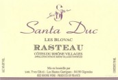 圣杜卡酒莊布拉瓦干紅葡萄酒(Domaine Santa Duc Les Blovac, Rasteau, France)