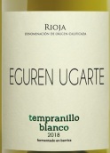 埃古倫酒莊白丹魄白葡萄酒(Eguren Ugarte Tempranillo Blanco, Rioja, Spain)