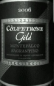 庫珀特朗酒莊金牌薩格蘭蒂諾紅葡萄酒(Colpetrone Gold Montefalco Sagrantino DOCG, Umbria, Italy)