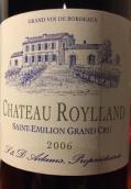 羅伊蘭酒莊紅葡萄酒(Chateau Roylland, Saint-Emilion Grand Cru, France)