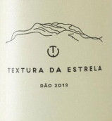 特斯圖拉酒莊艾斯特雷白葡萄酒(Textura da Estrela White, Dao, Portugal)