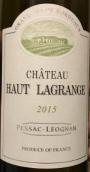 奧拉格朗日酒莊干白葡萄酒(Chateau Haut Lagrange Blanc, Pessac Leognan, France)