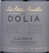 勞登丘斯蘭酒莊多利亞地塊紅葡萄酒(Laudun & Chusclan Vignerons Les Petites Parcelles de Dolia, Cotes du Rhone Villages Laudun, France)