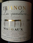 拉里高迪爾紅葡萄酒(Trianon de Larigaudiere, Margaux, France)