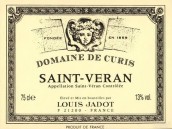 路易亞都庫里斯（圣韋朗村）白葡萄酒(Louis Jadot Domaine de Curis, Saint-Veran, France)