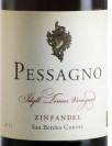 普賽諾田園時代園仙粉黛干紅葡萄酒(Pessagno Idyll Times Vineyard Zinfandel, San Benito, USA)