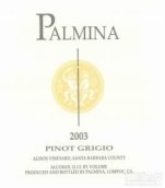 帕爾米納阿里瑟園灰皮諾干白葡萄酒(Palmina Alisos Vineyard Pinot Grigio, Santa Barbara County, USA)