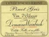 溫巴赫嘉布遣修士園圣凱瑟琳灰皮諾干白葡萄酒(Domaine Weinbach Clos des Capucins Cuvee Sainte Catherine Pinot Gris, Alsace, France)