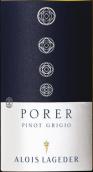 拉格德酒莊珀?duì)柣移ぶZ白葡萄酒(Alois Lageder Porer Pinot Grigio Alto Adige, Trentino-Alto Adige, Italy)