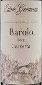 埃托雷·杰瑪諾賽拉圖園巴羅洛紅葡萄酒(Ettore Germano Cerretta Barolo DOCG, Piedmont, Italy)