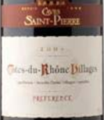 圣皮耶羅訥河谷丘首選干紅葡萄酒（村莊級）(Caves Saint-Pierre Preference, Cotes du Rhone Villages, France)