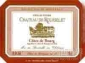 路斯萊酒莊紅葡萄酒(Chateau de Rousselet, Cotes de Bourg, France)