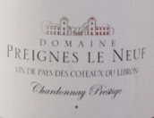 新普雷涅酒莊霞多麗威望干白葡萄酒(Domaine Preignes Le Neuf Chardonnay Prestige, Coteaux du Libron, France)