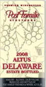 波斯特家族阿爾斯特德拉瓦拉半干型白葡萄酒(Post Familie Vineyards Altus Delaware, Altus, USA)