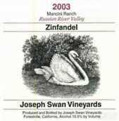 約瑟夫斯旺曼奇尼園仙粉黛干紅葡萄酒(Joseph Swan Vineyards Mancini Ranch Zinfandel, Russian River Valley, USA)