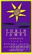 托賓詹姆斯圣丹斯長相思干白葡萄酒(Tobin James Cellars Sundance Sauvignon Blanc, Paso Robles, USA)