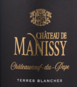 曼妮斯酒莊布蘭切紅葡萄酒(Chateau de Manissy Terres Blanches, Chateauneuf-du-Pape, France)