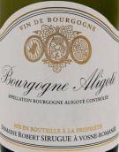 西魯格酒莊阿里高特白葡萄酒(Domaine Robert Sirugue Bourgogne Aligote, Burgundy, France)