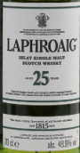 拉弗格25年單一麥芽威士忌(Laphroaig Aged 25 Years Single Malt Scotch Whisky, Islay, UK)