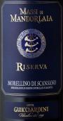 吉恰尔迪尼伯爵庄园玛希曼朵莱娅珍藏红葡萄酒(Conte Guicciardini Massi di Mandorlaia Riserva Morellino di Scansano DOCG, Tuscany, Italy)
