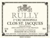 Domaine de La Folie Clos Saint-Jacques, Rully Premier Cru, France