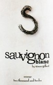 西蒙·吉爾伯特長相思干白葡萄酒(Simon Gilbert Sauvignon Blanc, New South Wales, Australia)