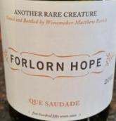 敢死隊酒莊格撒戴德混釀干白葡萄酒(Forlorn Hope Que Saudade, Napa Valley, USA)