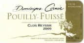 Domaine Dominique Cornin Pouilly-Fuisse Clos Reyssier, Maconnais, France