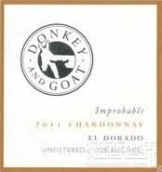 驢子與山羊“難以置信”霞多麗干白葡萄酒(A Donkey And Goat Improbable Chardonnay, El Dorado, USA)