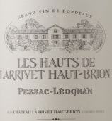 上拉里奧比昂白葡萄酒(Les Hauts de Larrivet Haut-Brion Blanc, Pessac-Leognan, France)