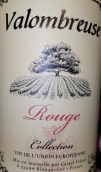 瓦伦堡酒庄精选系列红葡萄酒(Valombreuse Collection Rouge, Languedoc, France)