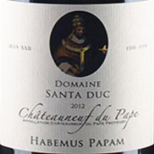 圣杜卡酒莊哈布姆教皇新堡紅葡萄酒(Domaine Santa Duc Habemus Papam, Chateauneuf-Du-Pape, France)