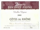 博泰特雷恩酒莊羅訥河谷丘紅葡萄酒(Domaine Berthet-Rayne, Cotes du Rhone, France)