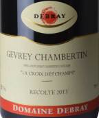 戴布雷酒莊十字香（熱夫雷-香貝丹村）紅葡萄酒(Domaine Debray La Croix Des Champs, Gevrey-Chambertin, France)