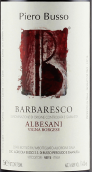 皮耶羅布索酒莊阿貝薩尼波吉巴巴萊斯科紅葡萄酒(Piero Busso Albesani Borgese Barbaresco DOCG, Piedmont, Italy)