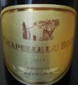 夏貝勒父子酒莊干紅葡萄酒(Domaine Chapelle & Fils Du Bois Rouge, Languedoc-Roussillon, France)