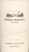蒙大维珍藏赤霞珠红葡萄酒(Robert Mondavi Winery Reserve Cabernet Sauvignon, Napa Valley, USA)